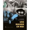 Une-maison-en-moi -Opalivres-Littérature jeunesse