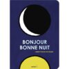 Bonjour-Bonne-Nuit-Opalivres-Littérature jeunesse