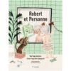 Robert-et-Personne- Opalivres-Littérature jeunesse