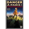 Danger-a-Paris-Blanche-doit-passer-les-remparts-Opalivres-littérature jeunesse