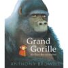 Grand gorille - Un livre des contraires -Opalivres-Littérature jeunesse