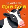 La vache fait coin coin-Opalivres-Littérature jeunesse