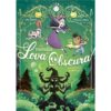 Les mondes de Lova Obscura -La sorcière maléfique -Opalivres-Littérature jeunesse