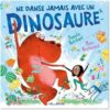 Ne-danse-jamais-avec-un-dinosaure-Opalives-littérature jeunesse