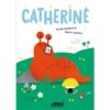 Catherine -Opalivres-Littérature jeunesse