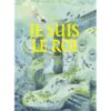 Je suis le roi -Opalivres-Littérature jeunesse