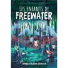 Les-enfants-de-Freewater
