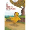 Ou cours-tu petite plume-Opalivres-littérature jeunesse