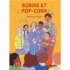 Bobine-et-pop-corn-Opalivres-littérature jeunesse