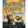 Chevalier Chouette et Petite Oiselle-Opalivres-Littérature jeunesse