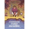 Comment rester invisible-Opalivres-Littérature jeunesse