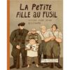 La-Petite-fille-au-fusil-L'Histoire-d'une-jeune-résistante-Opalivres-Littérature Jeunesse