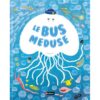 Le-bus-meduse-Opalivres-littérature jeunesse