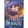 Les énigmes de Kyoto-Opalivres-Littérature jeunesse