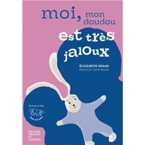 moi, mon doudou est très jaloux-Opalivres-Littérature jeunesse