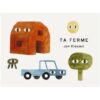 Ta ferme-Opalivres-Littérature jeunesse