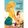 Comme les cigales -Opalivres-Littérature jeunesse