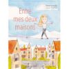 Entre-mes-deux-maisons-Opalivres-Littérature Jeunesse