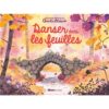 Danser-dans-les-feuilles-Opalivres-littérature jeunesse