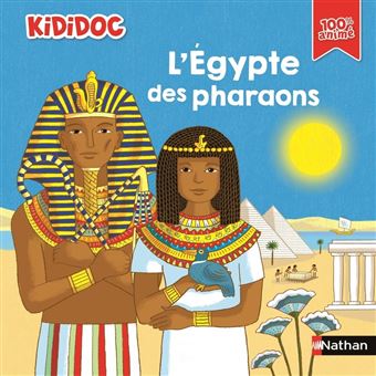 L-Egypte-des-pharaons-Opalivres-littérature jeunesse
