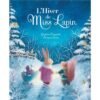 L-Hiver-de-Mi-Lapin-Opalivres-littérature jeunesse