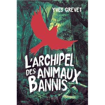 L'archipel des animaux bannis-Opalivres-Littérature jeunesse