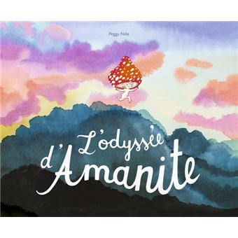 L’odyssée d’Amanite -Opalivres-Littérature jeunesse