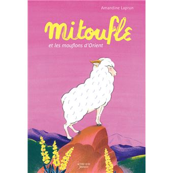Mitoufle-et-les-mouflons-d-Orient-Opalivres-Littérature Jeunesse