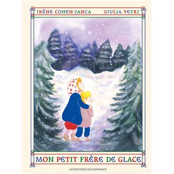 Mon petit frère de glace -Opalivres-Littérature jeunesse