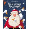 Pas de panique Père Noël -Opalivres-Littérature jeunesse