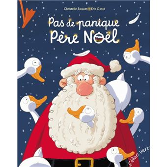 Pas de panique Père Noël -Opalivres-Littérature jeunesse