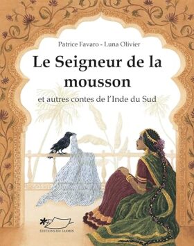 le seigneur de la mousson-Opalivres-littérature jeunesse