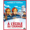 A l’école du courage -Opalivres-Littérature jeunesse
