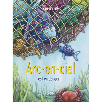 Arc-en-ciel est en danger -Opalivres-Littérature jeunesse