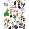 Le-grand-livre-du-cinema-Opalivres-littérature jeunesse