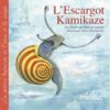 l'escargot kamikaze-Opalivres-littérature jeunesse