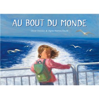 Au bout du monde-Opalivres-Littérature jeunesse