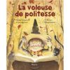 La voleuse de politesse-Opalivres-Littérature jeunesse