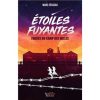 Etoiles-Fuyantes-Evades-du-camp-des-milles-Opalivres-littérature jeunesse