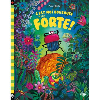 C-est-moi-Boubouse-la-plus-forte-Opalivres-littérature jeunesse