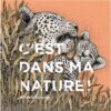 C’est dans ma nature -Opalivres-Littérature jeunesse