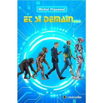 Et si demain - Opalivres-littérature jeunesse