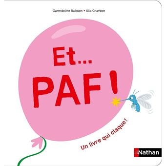 Et… Paf  Un livre qui claque -Opalivres-Littérature jeunesse