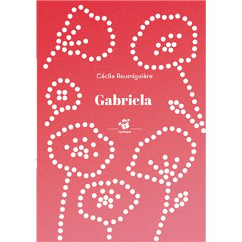 Gabriela -Opalivres-Littérature jeunesse