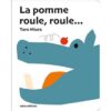 La pomme roule, roule -Opalivres-Littérature jeunesse