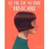 Le-fil-de-notre-histoire-Opalivres-Littérature Jeunesse