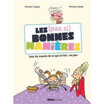 Les (pas si) bonnes manières – Opalivres-Littérature jeunesse