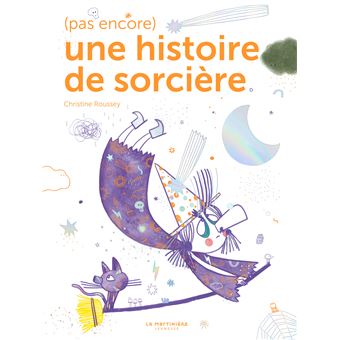 (Pas encore) une histoire de sorcière -Opalivres-littérature jeunesse