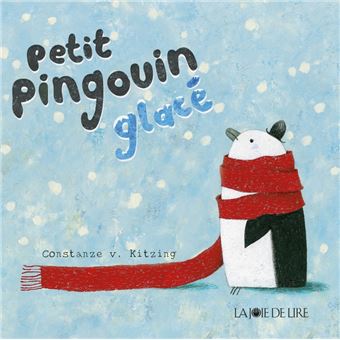 Petit pingouin glacé -Opalivres-Littérature jeunesse