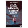 Stella 11 ans presque douze -Opalivres-Littérature jeunesse